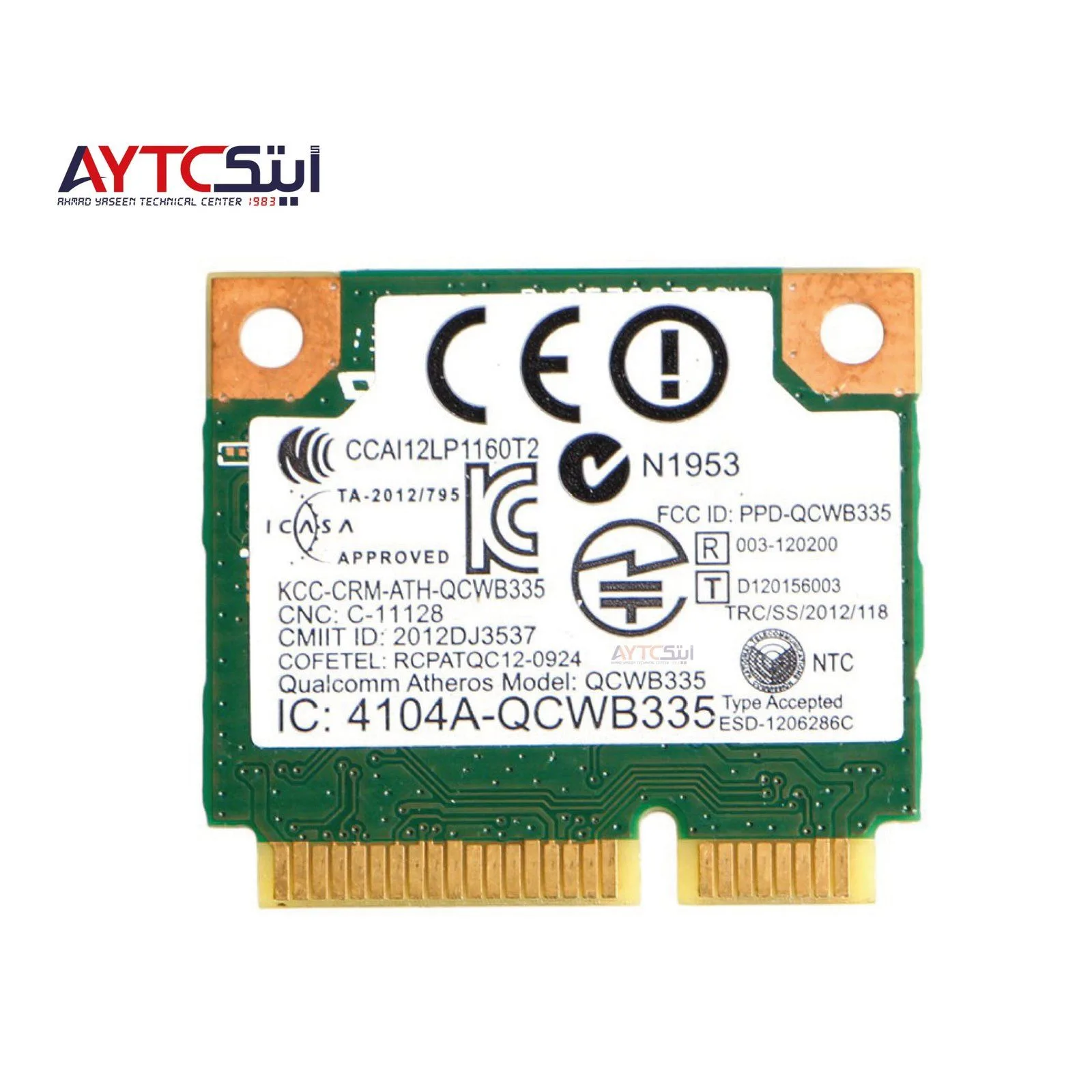 كرت Wi-Fi للابتوب 1704 مع بلوتوث 4.0 - 0C3Y4J / QCWB335